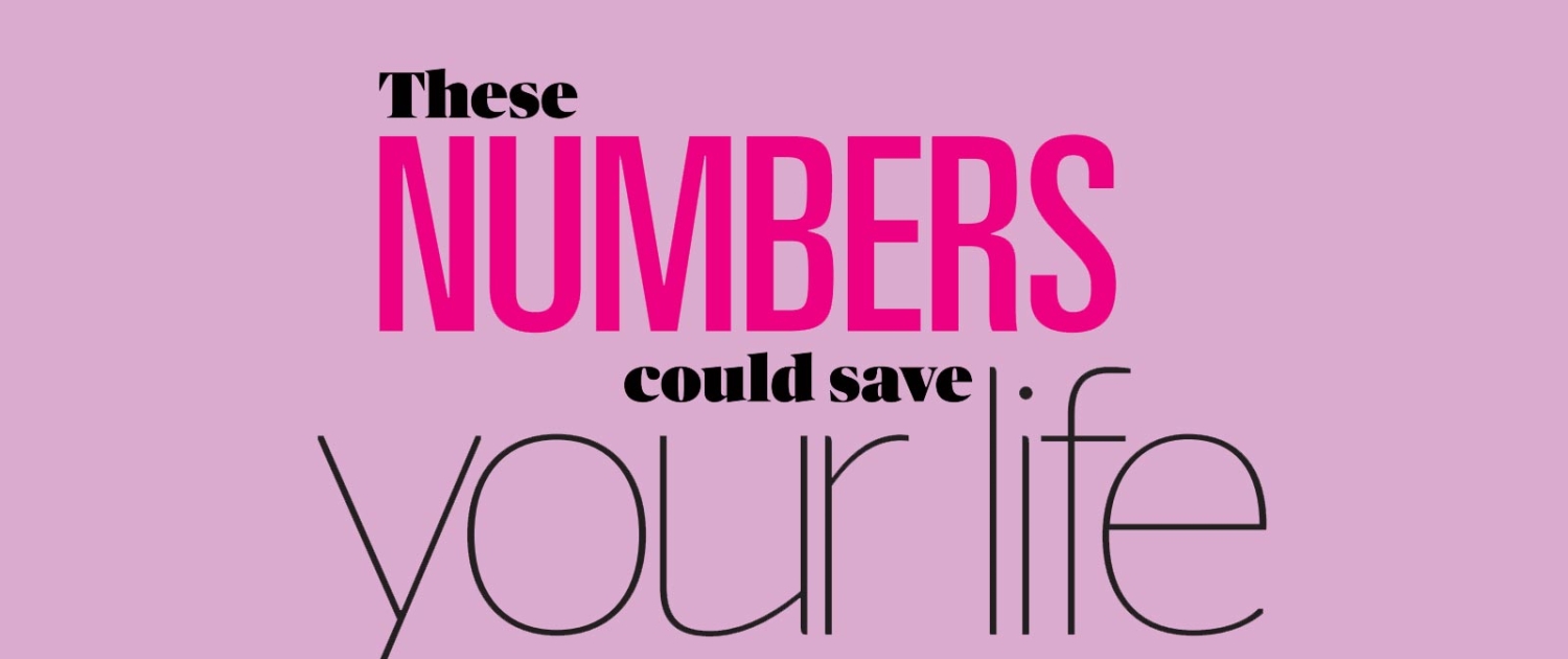 These Numbers Could Save Your Life